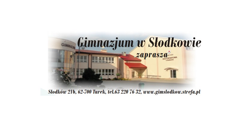 Drzwi Otwarte Gimnazjum w Słodkowie już 17 marca