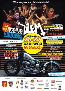 Koło Bluesa i Zlot motocyklowy 2015