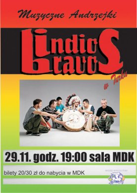Koncert Indios Bravos