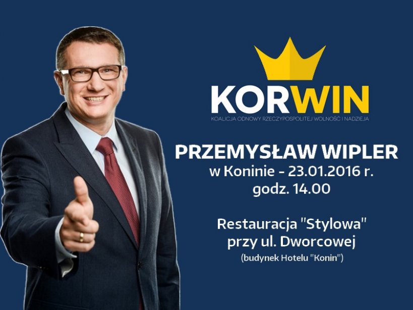 Wipler odwiedzi nasz region. KORWIN zaprasza na spotkanie