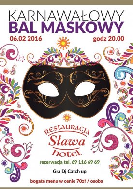 Karnawałowy Bal Maskowy w Hotelu Sława