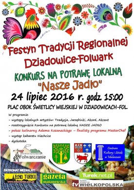 Festyn Tradycji Regionalnej - Dziadowice Folwark