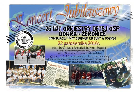 25-lecie Orkiestry Dętej OSP Dobra-Żeronice