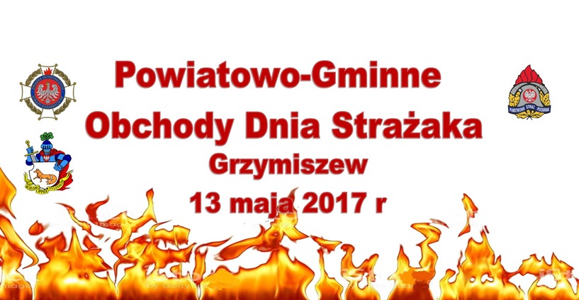 Grzymiszew: Powiatowo-Gminne Obchody Dnia Strażaka