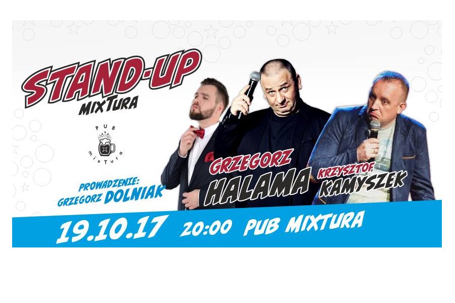 Halama, Kamyszek, Dolniak na stand-upie w mixTurze