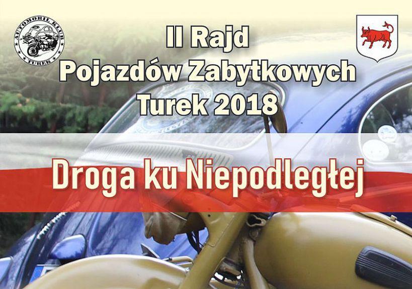 Już 20 lipca rusza II Rajd Pojazdów Zabytkowych Turek 2018