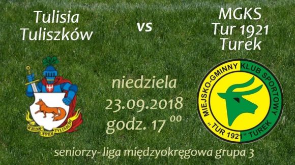 Mecz: Tulisia Tuliszków vs. MGKS Tur 1921 Turek