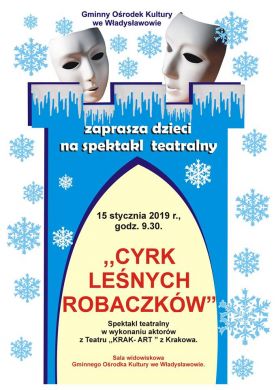 Cyrk Leśnych Robaczków - spektakl teatralny