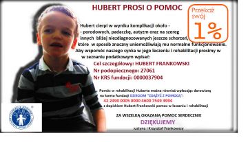 1% dla lokalnie: Hubert potrzebuje wsparcia w dalszym leczeniu