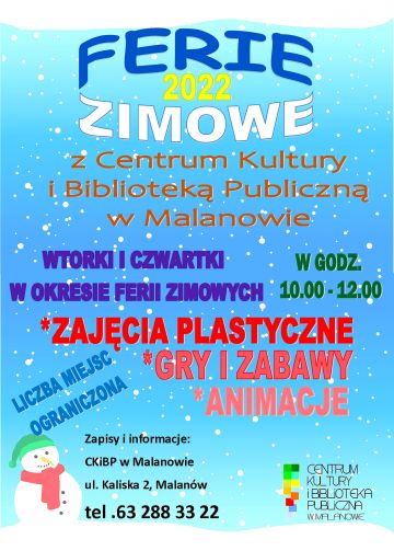 Ferie zimowe 2022 w CKiBP Malanów