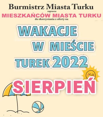 Wakacje w mieście - Turek 2022 - sierpień
