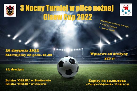 Nocny turniej piłki nożnej Cisew Cup 2022