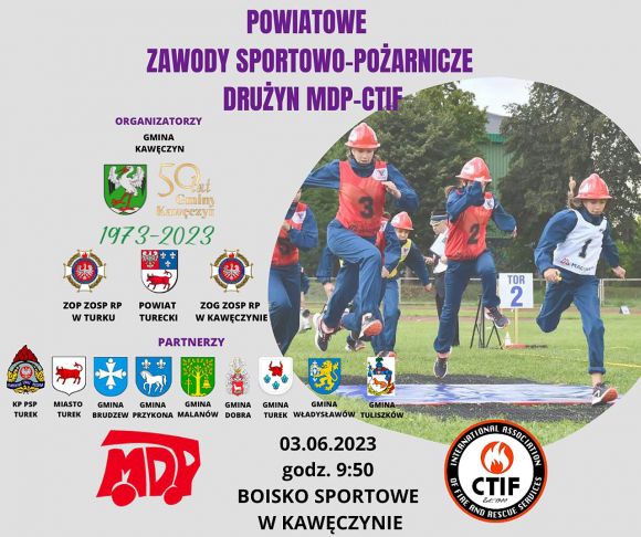 Powiatowe Zawody Sportowo-Pożarnicze Drużyn MDP-CTIF w Kawęczynie