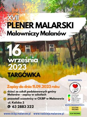 Plener malarski Malowniczy Malanów