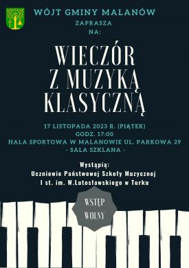 Wieczór przy muzyce klasycznej w Malanowie