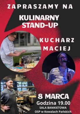 Kulinarny Stand-Up w Kowalach Pańskich