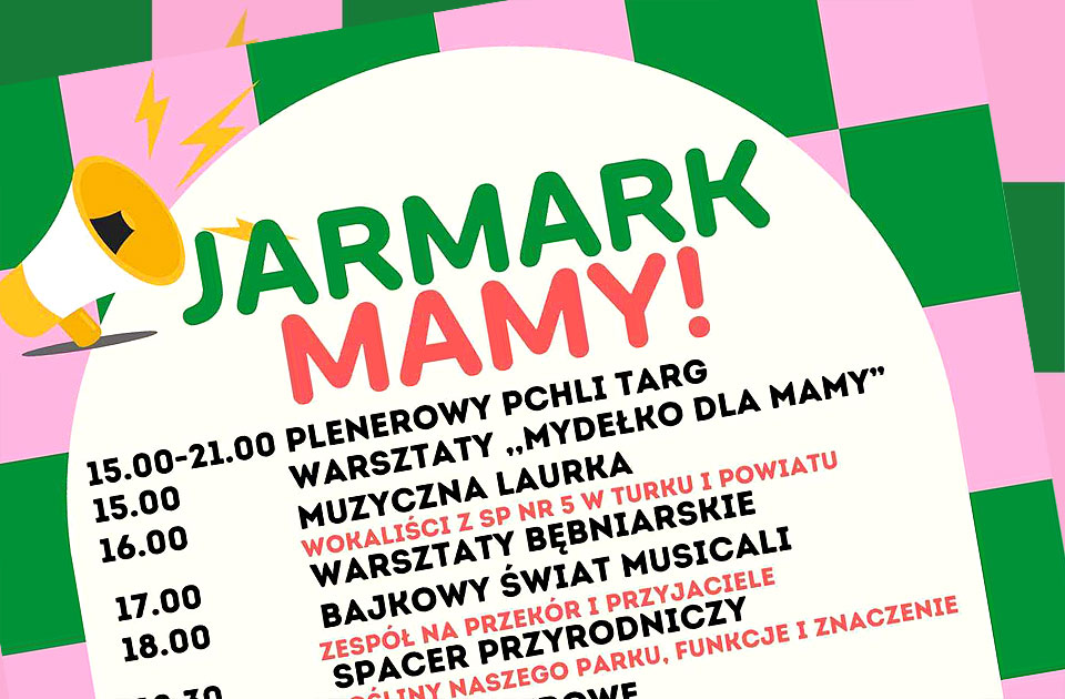 Jarmark Mamy dla całych rodzin już w najbliższą sobotę w Parku Miejskim