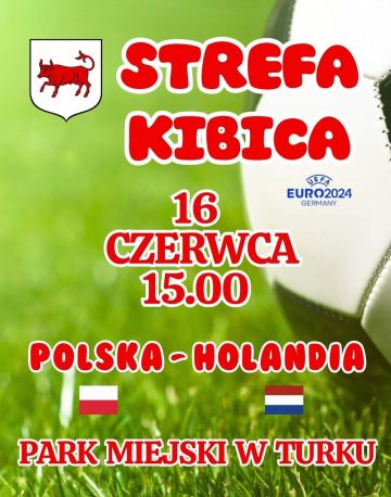 Mecz Polska -  Holandia w Strefie Kibica w...