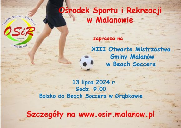 XIII Otwartyche Mistrzostwa Gminy Malanów w Beach Soccera