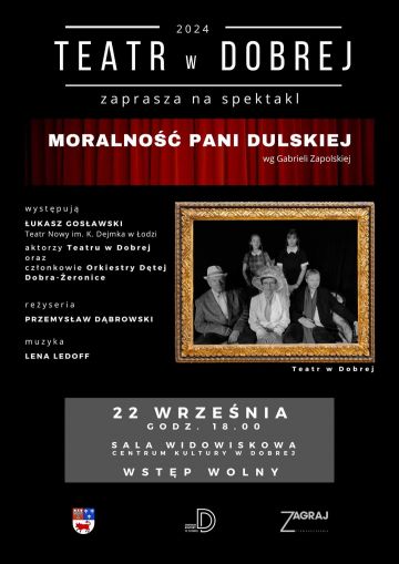 Teatr w Dobrej: Moralność Pani Dulskiej