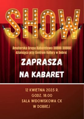 Kabaretowe Show w CK Dobra