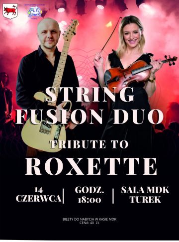 String Fusion Duo - Tribute to Roxette w MDK Turek