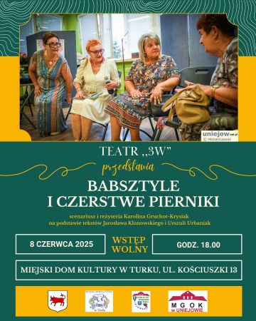 Teatr „3W” – Babsztyle i Czerstwe...