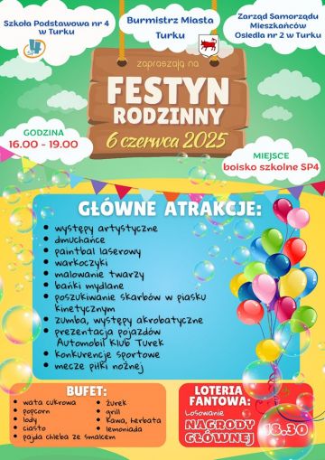 Festyn Rodzinny przy Szkole Podstawowej nr 4 w...