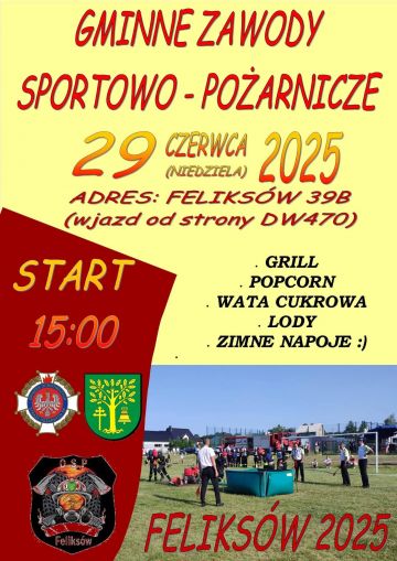 Gminne Zawody Sportowo-Pożarnicze w Feliksowie