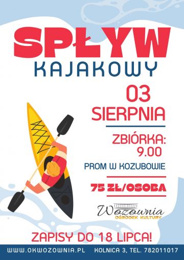 Spływ Kajakowy z OK Wozownia