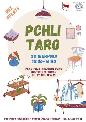 Skarby z piwnicy i strychu. W sobotę rusza kolejny Pchli Targ w Turku