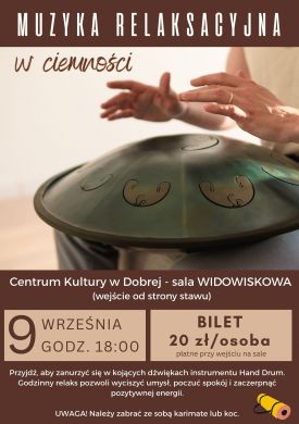 Muzyka relaksacyjna w Dobrej