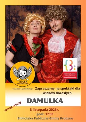 Damulka – spektakl Teatru z Uśmiechem w Brudzewie