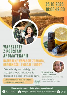 Warsztaty z podstaw aromaterapii w MGOK Tuliszków