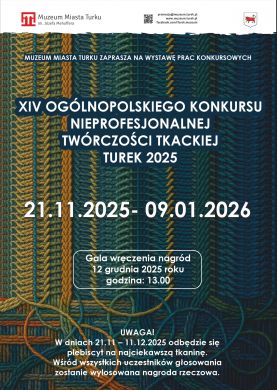 XIV Ogólnopolski Konkurs Nieprofesjonalnej Twórczości Tkackiej Turek 2025