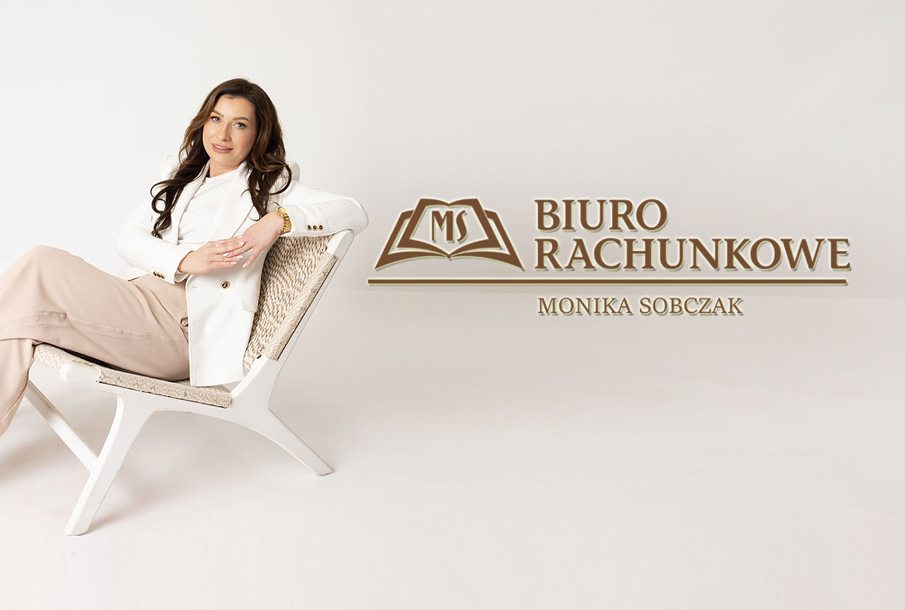 Profesjonalna księgowość dla Twojej firmy. Biuro Rachunkowe Monika Sobczak to zaufany partner w biznesie! - Biuro Rachunkowe Monika Sobczak w Turku