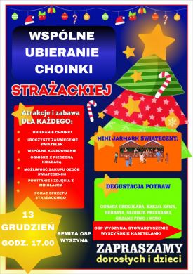 Wspólne Ubieranie Choinki Strażackiej w Wyszynie
