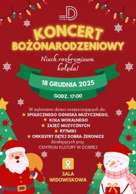 Koncert Bożonarodzeniowy „Niech rozbrzmiewa kolęda!” w Dobrej