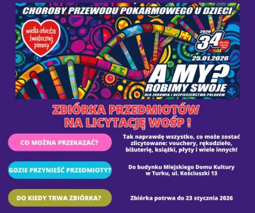 Wesprzyj tegoroczny 34 finał WOŚP w Turku! MDK Turek apeluje o dary na licytację