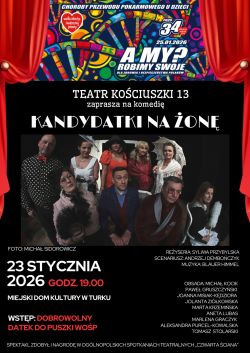 Spektakl „Kandydatki na żonę” ponownie w MDK Turek!