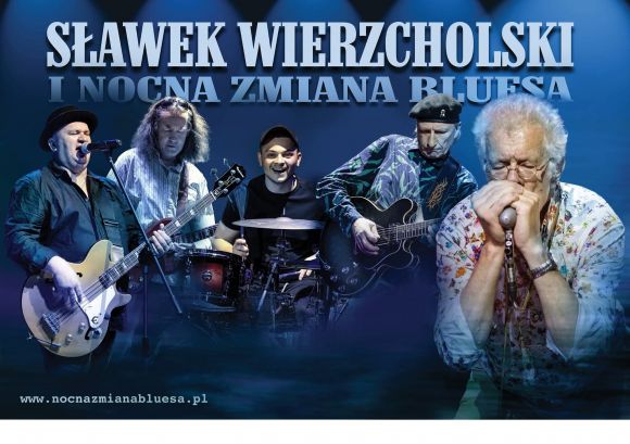 Nocna Zmiana Bluesa i Sławek Wierzcholski w...