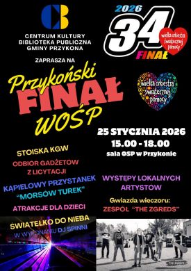 Przykoński Finał WOŚP – 34. Finał Wielkiej Orkiestry Świątecznej Pomocy
