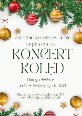 Koncert Kolęd Chóru Nauczycielskiego w Malanowie