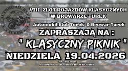 VIII Zlot Pojazdów Klasycznych w Browarze Turek