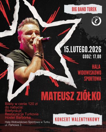 Koncert Walentynkowy Mateusz Ziółko & Big...