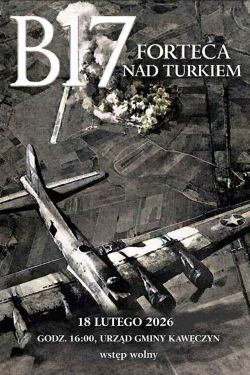 „B-17 – Forteca nad Turkiem” to historyczna prelekcja w...